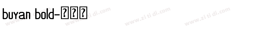 buyan bold字体转换